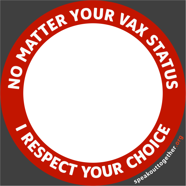 CF – ENG – ORANGE – NO MATTER YOUR VAX STATUS I RESPECT YOUR CHOICE