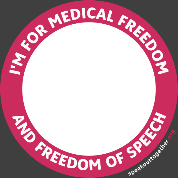 CF – ENG – DARK ROSE – I’M FOR MEDICAL FREEDOM AND INFORMED CONSENT