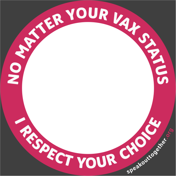 CF – ENG – DARK ROSE – NO MATTER YOUR VAX STATUS I RESPECT YOUR CHOICE